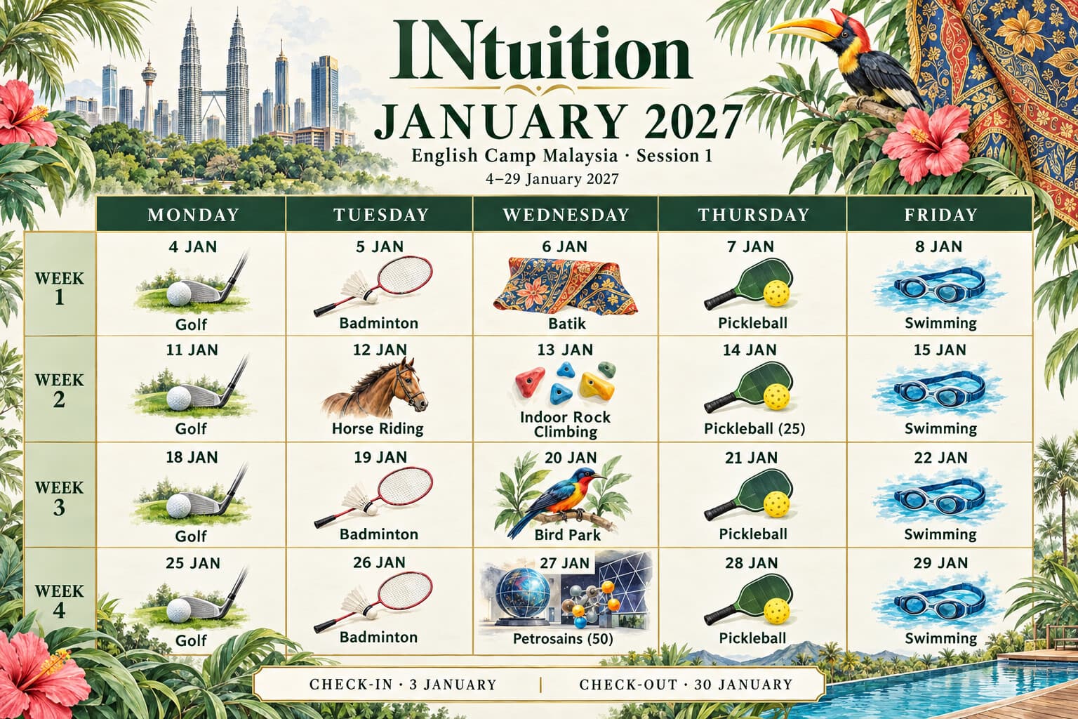 Session 1 calendar for January. Each weekday afternoon from 4 to 29 January has one activity: golf, badminton, batik, pickleball, swimming, horse riding, indoor rock climbing, Bird Park or Petrosains. Check-in 3 January, check-out 30 January.